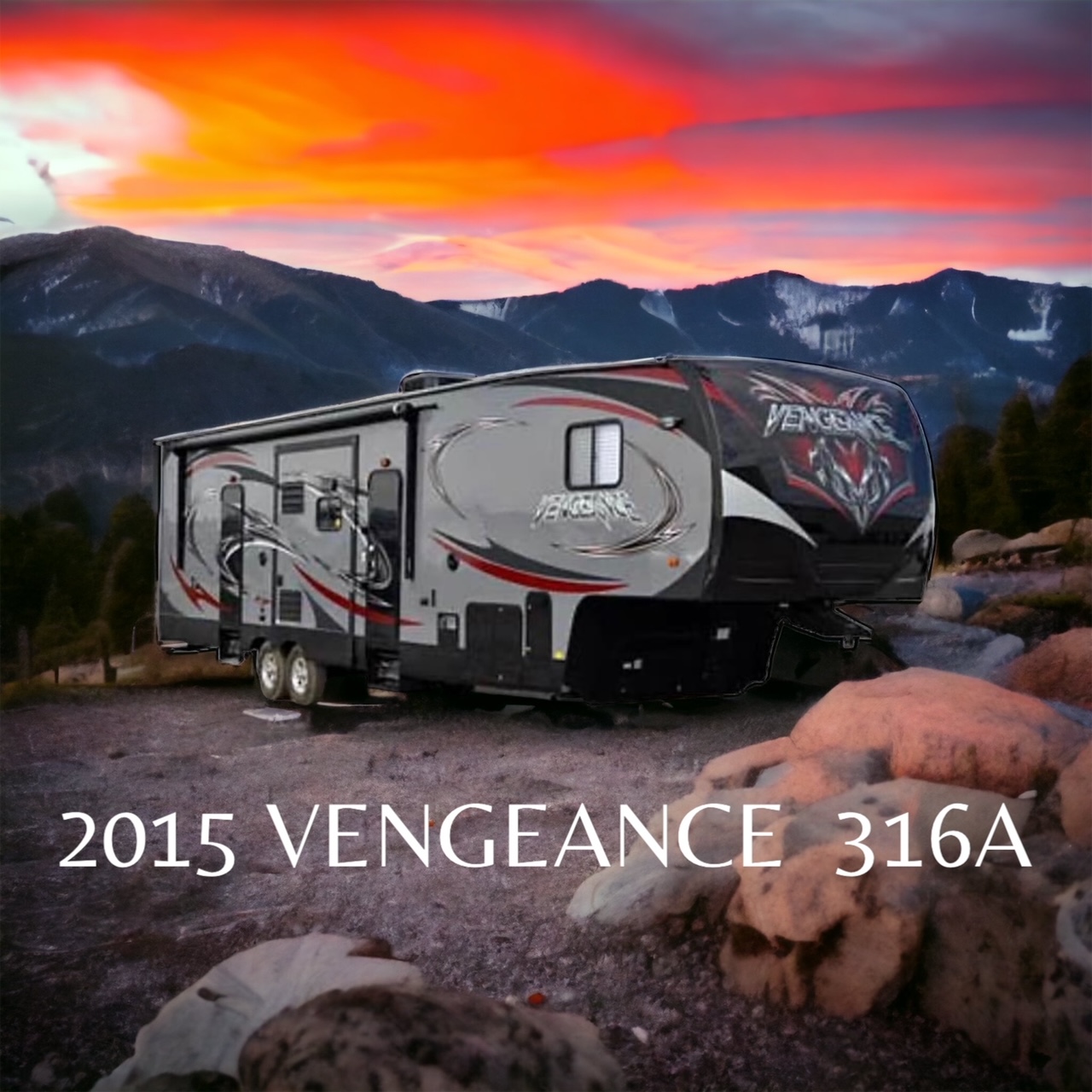 2015 Vengeance 316A